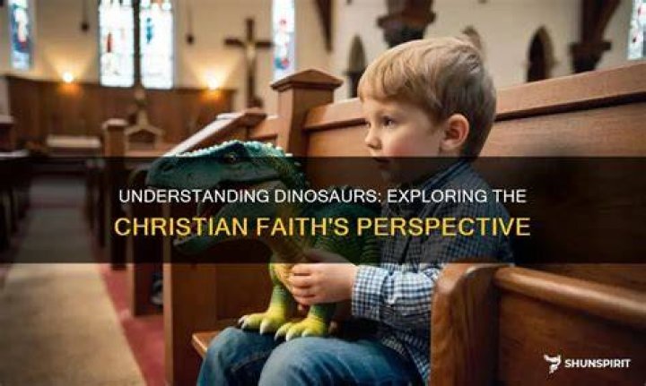 Dinosaurs from a Christian Perspective: Exploring the Biblical and Scientific Connection